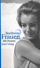 Berhmte Frauen - 300 Portrts