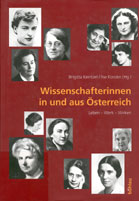 Wissenschafterinnen in und aus sterreich: Leben - Werk - Wirken